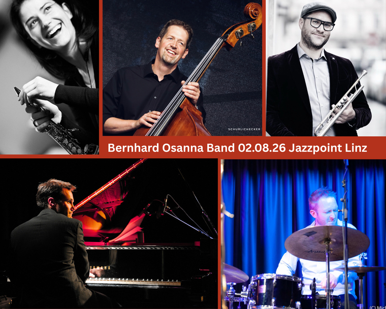 Bernhard Osanna Quintett  feat. Ilse Riedler